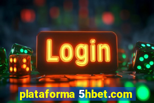 plataforma 5hbet.com